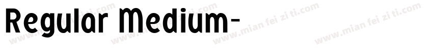 Regular Medium字体转换